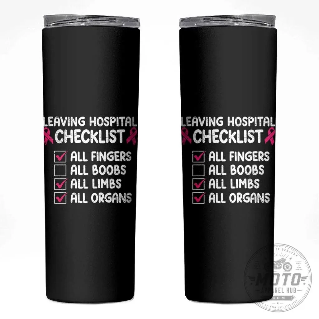 Funny Mastectomy Surgery Breast Cancer Awareness Survivor Humor Skinny Tumbler
