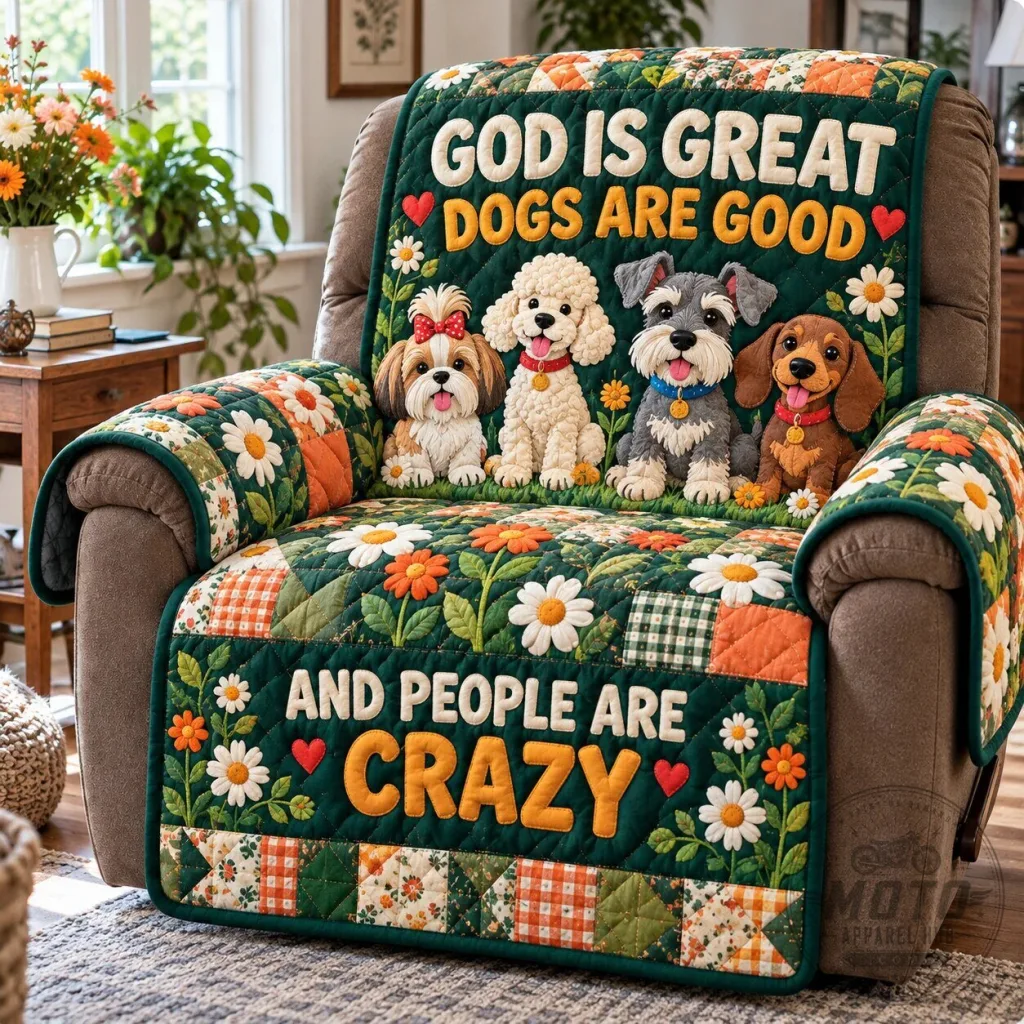 God Is Great Dogs Are Good And People Are Crazy Quilted Sofa Cover God Is Great Dogs Are Good And People Are Crazy Quilted Sofa Cover